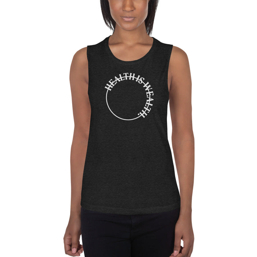 Health Is Wealth Muscle Tank Mindful and Modern 