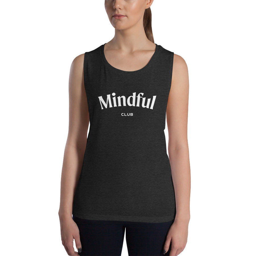 Mindful Club Muscle Tank Mindful and Modern 